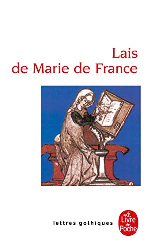 9782253052715: Lais de Marie de France (Ldp Let.Gothiq.)