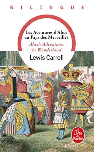 Beispielbild fr Les aventures d'Alice au Pays des Merveilles: Alice's Adventures in Wonderland (Ldp LM.Bilingue) zum Verkauf von WorldofBooks