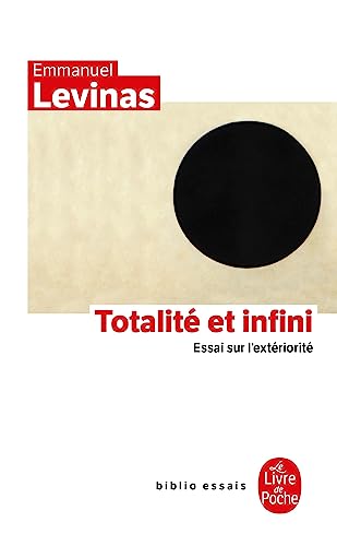 Beispielbild fr Totalit et infini : essai sur l'extriorit zum Verkauf von Ammareal