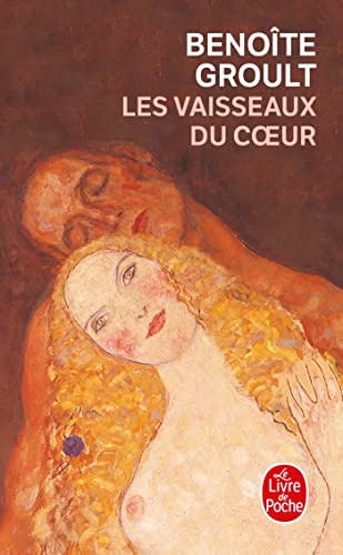 9782253053552: Les Vaisseaux du coeur: roman (Le livre de poche, 6790)