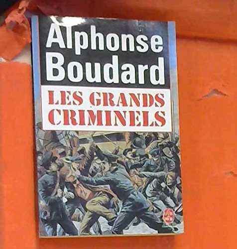 Beispielbild fr Les Grands criminels zum Verkauf von Ammareal