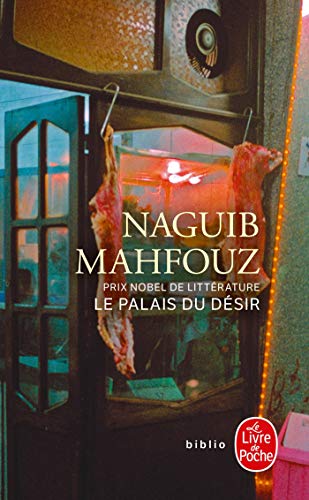 Le palais du dÃ©sir (Livre de poche) (French Edition) (9782253053958) by Naguib Mahfouz