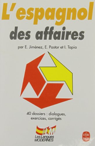 Stock image for L'Espagnol des affaires: Livre for sale by Half Price Books Inc.