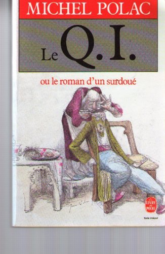 Stock image for Le QI ou le Roman d'un surdou for sale by Ammareal