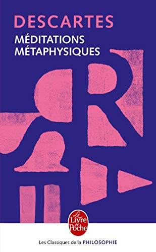 Beispielbild fr Mditations Mtaphysiques : Meditationes De Prima Philosophia : Texte Latin Accompagn De La Traduct zum Verkauf von RECYCLIVRE