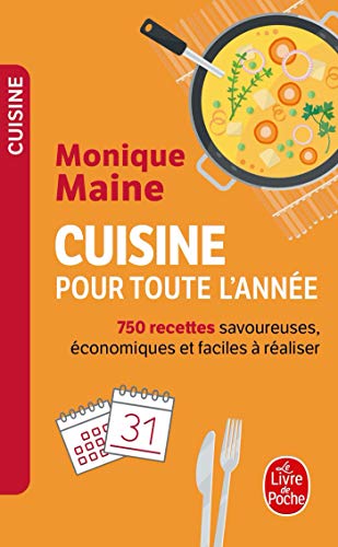 Imagen de archivo de Cuisine Pour Toute L'Annee (Livre de Poche: Cuisine) (French Edition) a la venta por St Vincent de Paul of Lane County