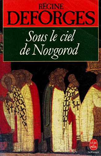 Beispielbild fr Sous le ciel de Novgorod zum Verkauf von Librairie Th  la page