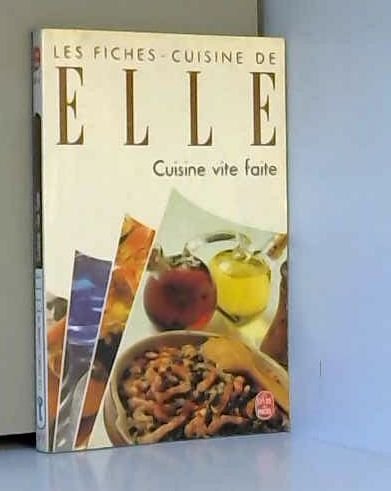 Imagen de archivo de FICHES CUIS.ELLE CUISINE VITE FAITE 1 Maine, Monique and Pejan, Janine a la venta por LIVREAUTRESORSAS