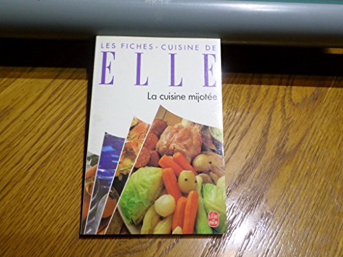 Imagen de archivo de La Cuisine Mijote a la venta por RECYCLIVRE
