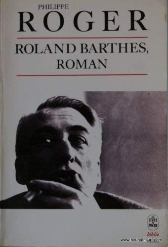 Beispielbild fr ROLAND BARTHES, ROMAN ROGER-P zum Verkauf von LIVREAUTRESORSAS