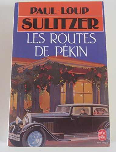 Imagen de archivo de Les Routes De Pkin a la venta por books-livres11.com
