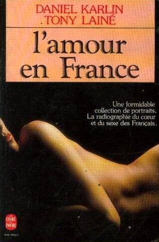 Beispielbild fr L'amour en France zum Verkauf von Librairie Th  la page