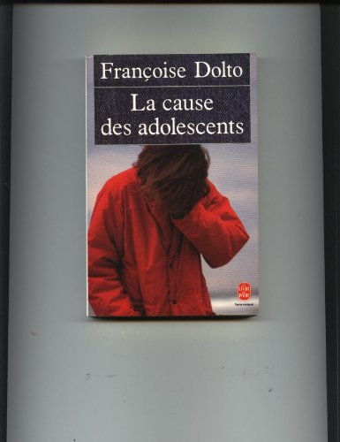Imagen de archivo de La cause des adolescents a la venta por Better World Books
