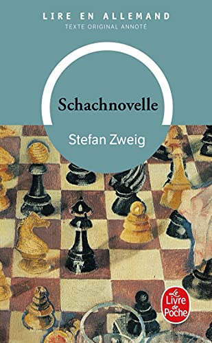 Schachnovelle - Le Joueur d'échec (en allemand) - Stéfan Zweig