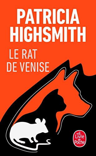 Stock image for Le rat de Venise et autres histoires de criminalit animale  l'intention des amis des btes for sale by medimops