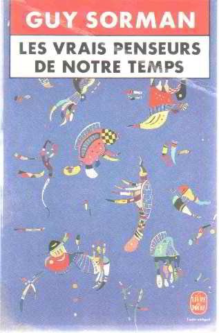 Beispielbild fr Les Vrais Penseurs De Notre Temps zum Verkauf von RECYCLIVRE