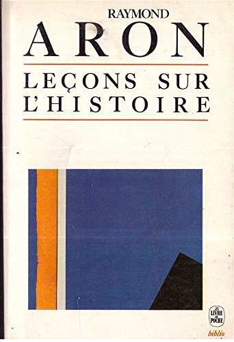 LeÃ§ons sur l'histoire (9782253056898) by Aron, Raymond