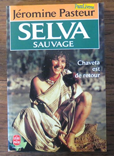 Beispielbild fr Selva sauvage zum Verkauf von Ammareal