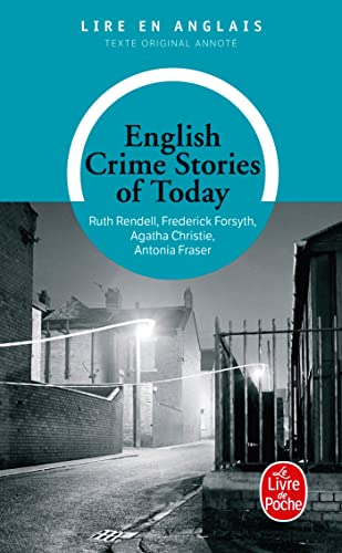 Lire en Anglais, text original annote : English Crime Stories of Today