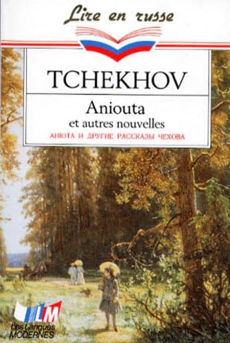 Aniouta et autres nouvelles (9782253057468) by Tchekhov, Anton Pavlovitch; Pignalet, Georges