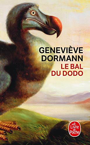 Le Bal du dodo. Roman.