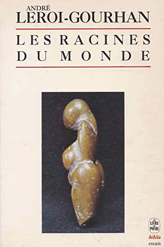 9782253058489: Les racines du monde