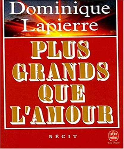 Stock image for Plus grands que l'amour for sale by books-livres11.com