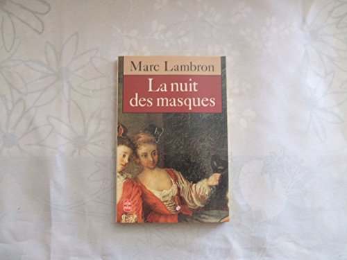 Beispielbild fr La Nuit des masques zum Verkauf von Ammareal