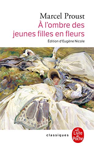 Beispielbild fr A L Ombre Des Jeunes Filles En Fleurs (Ldp Classiques) (French Edition) zum Verkauf von SecondSale