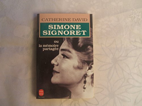 9782253059264: Simone signoret ou la mmoire partagee