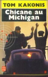 Stock image for Chicane au Michigan for sale by books-livres11.com