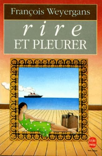 9782253059608: Rire et pleurer (Le Livre de Poche)