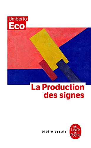 Beispielbild fr La Production DES Signes (Ldp Bib.Essais) zum Verkauf von Bahamut Media
