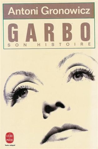 Stock image for Garbo son histoire Gronowicz antoni for sale by LIVREAUTRESORSAS
