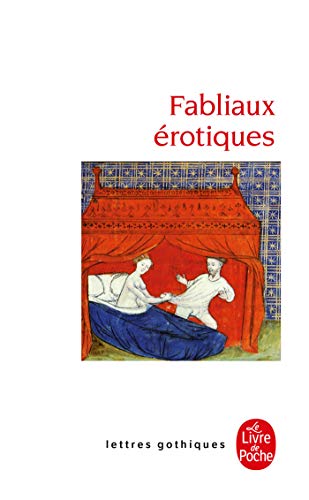 9782253060017: Fabliaux Erotiques (Ldp Let.Gothiq.) (French Edition)
