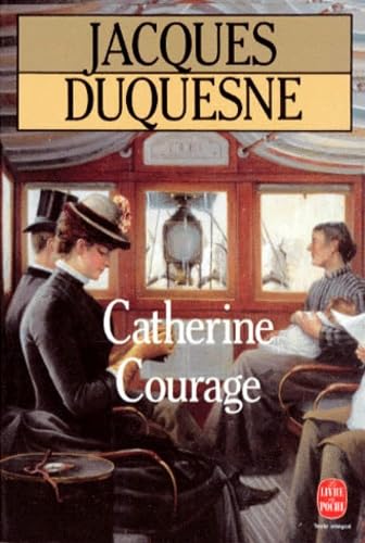 Imagen de archivo de Catherine Courage a la venta por La Plume Franglaise