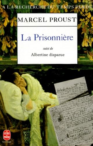 9782253060499: A la recherche du temps perdu, tome 5 : La Prisonnire, suivi de "Albertine disparue"