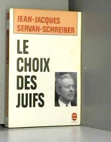 Imagen de archivo de Le Choix des juifs a la venta por Wonder Book