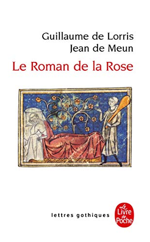 9782253060796: Le roman de la rose (Lettres gothiques)