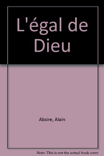 Imagen de archivo de l'Egal de Dieu a la venta por LibrairieLaLettre2