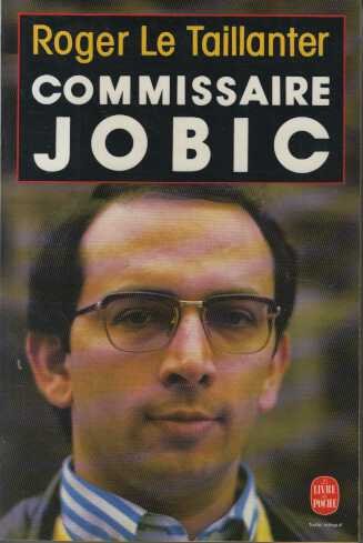 9782253061304: COMMISSAIRE JOBIC