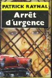 Beispielbild fr Arrt d'urgence zum Verkauf von Librairie Th  la page