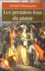 9782253062400: Les premiers feux du plaisir