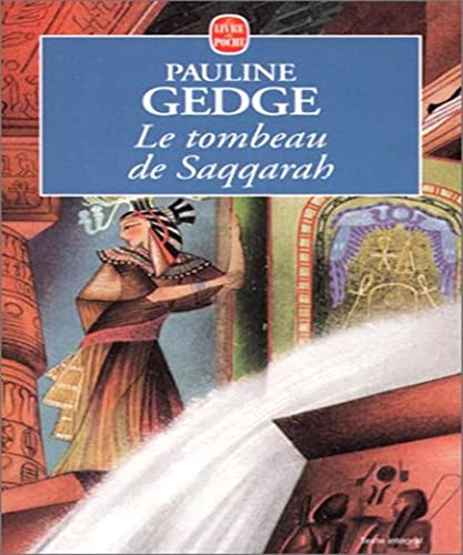 Le Tombeau de Saqqarah (9782253062660) by Gedge, Pauline