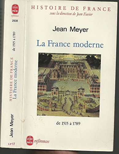 9782253062776: La France Moderne De 1515  1789