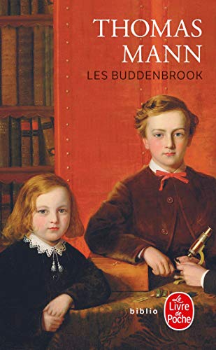 9782253063193: Les Buddenbrook: Le dclin d'une famille (Le Livre de Poche Biblio)