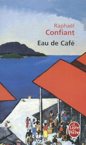 9782253063377: Eau De Cafe (Le Livre De Poche) (French Edition)