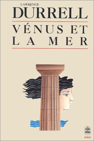 VÃ©nus et la mer (9782253063421) by Durrell, Lawrence