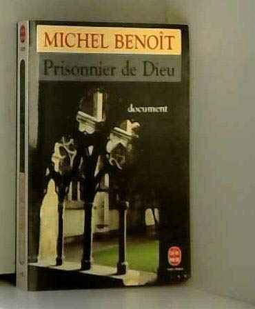 Beispielbild fr Prisonnier De Dieu : Document zum Verkauf von RECYCLIVRE
