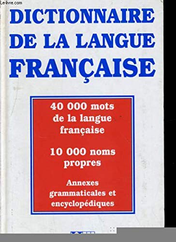 9782253064398: Dictionnaire Universel De Poche. 40 000 Mots De La Langue Francaise, 10 000 Noms Propres, Annexes Grammaticales Et Encyclopediques